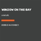 Debbie Macomber - Window on the Bay