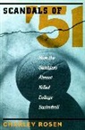 Charley Rosen - The Scandals of '51