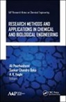 Sankar Chandra Deka, Sankar Chandra Deka, A. K. Haghi, Ali Pourhashemi - Research Methods and Applications in Chemical and Biological Engineering