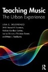 Lisa Delorenzo, Lisa C Delorenzo, Lisa C. Delorenzo, Lisa C. Foreman Delorenzo, Meredith Foreman, Robbin Gordon-Cartier... - Teaching Music