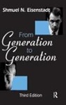 Shmuel N. Eisenstadt, Eisenstadt Shmuel N. - From Generation to Generation