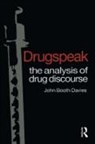 John Booth Davies, Davies John Booth - Drugspeak