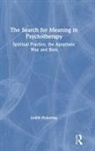 Judith Pickering, Judith (Jungian Analyst and Psychoanaly Pickering, Pickering Judith - Search for Meaning in Psychotherapy