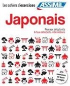 Catherine Garnier, Nozomi Takahashi, Assimil - Japonais : niveaux débutants & faux-débutants-intermédiaire