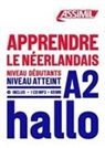 Ineke Paupert - Apprendre le néerlandais : niveau débutants : niveau atteint A2