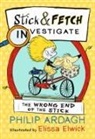 Philip Ardagh, Ardagh Philip, Elissa Elwick, Elissa Elwick, Elwick Elissa - The Wrong End of the Stick
