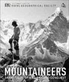 Royal Geographic Society, Royal Geographical Society, The Alpine Club - Mountaineers