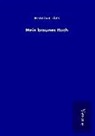 Hermann Löns - Mein braunes Buch
