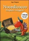 Ingo Siegner - Nocedicocco draghetto coraggioso