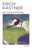 Erich Kästner - Der Zauberlehrling