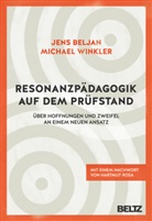 Jen Beljan, Jens Beljan, Hartmut Rosa, Michael Winkler - Resonanzpädagogik auf dem Prüfstand