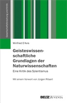 Winfried DAvis, Winfried D'Avis - Geisteswissenschaftliche Grundlagen der Naturwissenschaften