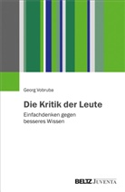 Georg Vobruba - Die Kritik der Leute