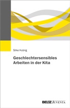 Silke Hubrig - Geschlechtersensibles Arbeiten in der Kita
