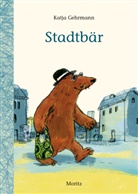 Katja Gehrmann - Stadtbär