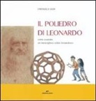 Emanuela Ughi - Il poliedro di Leonardo. Come costruire un meraviglioso solido leonardesco
