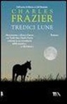 Charles Frazier - Tredici lune
