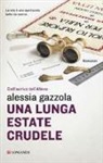Alessia Gazzola - Una lunga estate crudele