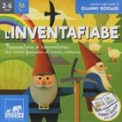 Barbara Franco, Nicola Tomba, R. Gazzola, B. Franco - L'inventafiabe. Raccontare e raccontarsi: dai mondi fantastici al mondo interiore
