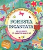 Gemma Barder - Foresta incantata. Più di 25 progetti per bambini che amano le fate. Attività creative con la carta