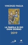 Vincenzo Paglia - La parola di Dio ogni giorno 2019