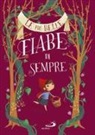 Giusy Capizzi, Lodovica Cima - Le più belle fiabe di sempre