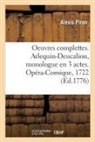 Alexis Piron, Piron-A, Jean-Antoine Rigoley de Juvigny - Oeuvres complettes. arlequin