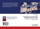 Imran Khan, Phiza Ambree Khan, Phiza Ambreen Khan - Watchdog based Intrusion detection system in WSN