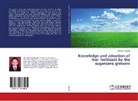 Dhanshri Nigade - Knowledge and adoption of bio- fertilizers by the sugarcane growers
