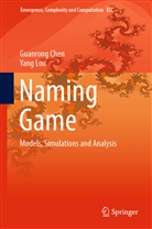 Guanron Chen, Guanrong Chen, Yang Lou - Naming Game