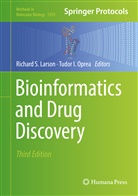 I Oprea, I Oprea, Richard S. Larson, Tudor Oprea, Tudor I. Oprea, Richar S Larson... - Bioinformatics and Drug Discovery