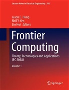 Lin Hui, Jason C Hung, Jason C. Hung, Nei Y Yen, Neil Y Yen, Neil Y. Yen - Frontier Computing, 2 Teile