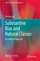 Yu-Leng Lin - Substantive Bias and Natural Classes