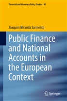 Joaquim Miranda Sarmento - Public Finance and National Accounts in the European Context