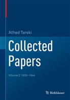 Alfred Tarski - Collected Papers