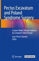 Jean-Pierr Chavoin, Jean-Pierre Chavoin - Pectus Excavatum and Poland Syndrome Surgery