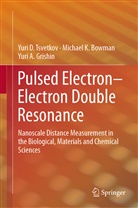 Michael Bowman, Michael K Bowman, Michael K. Bowman, Yuri Grishin, Yuri A Grishin, Yuri A. Grishin... - Pulsed Electron-Electron Double Resonance