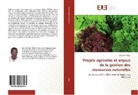 Egbenovi Agbo - Projets agricoles et enjeux de la gestion des ressources naturelles