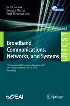 Saud Althunibat, Georgio Mantas, Georgios Mantas, Victor Sucasas - Broadband Communications, Networks, and Systems
