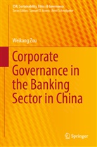 Weikang Zou - Corporate Governance in the Banking Sector in China