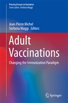 MAGGI, Maggi, Stefania Maggi, Jean-Pierr Michel, Jean-Pierre Michel - Adult Vaccinations