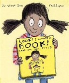 Neal Layton, Sally Lloyd-Jones - Look! I Wrote a Book! (And You Can Too!)