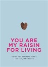Pyramid - You Are My Raisin for Living