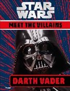 Ruth Amos, DK, Ruth Dk Amos, Phonic Books - Star Wars Meet the Villains Darth Vader