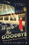 Anne Boston, Boston Anne - Wave Me Goodbye