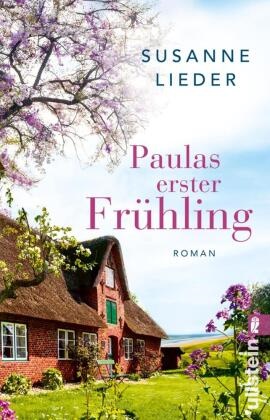  Lieder, Susanne Lieder - Paulas erster Frühling - Roman