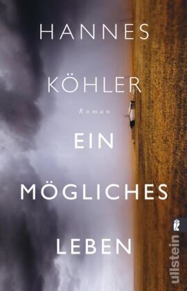  Köhler, Hannes Köhler - Ein mögliches Leben - Roman