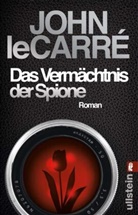 Le Carré, John Le Carré - Das Vermächtnis der Spione