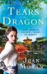 Moran Jean Moran, Jean Moran, Moran Jean - Tears of the Dragon