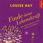 Louise Hay, Louise L. Hay, Rahel Comtesse - Finde Deine Lebenskraft, 1 Audio-CD (Hörbuch)